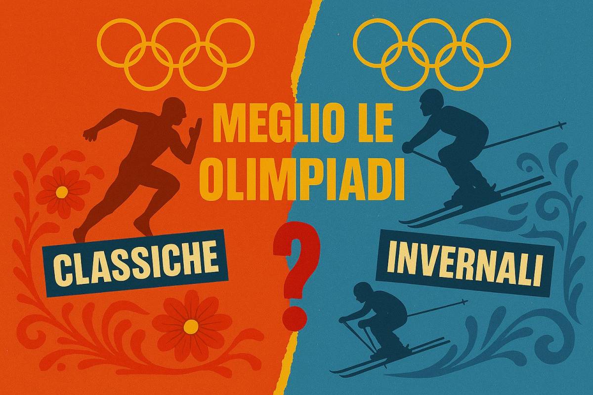 Meglio olimpiadi classiche o invernali?
